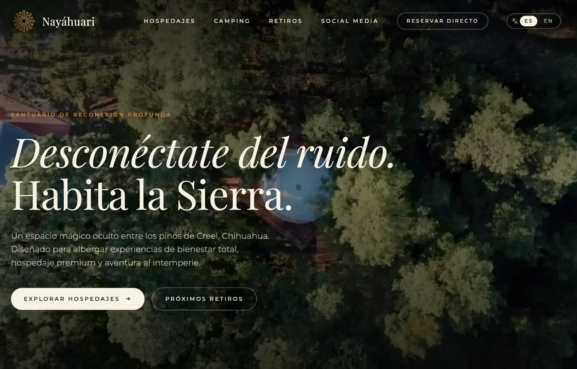 Nayáhuari: sitio web público — Desconéctate del ruido. Habita la Sierra.